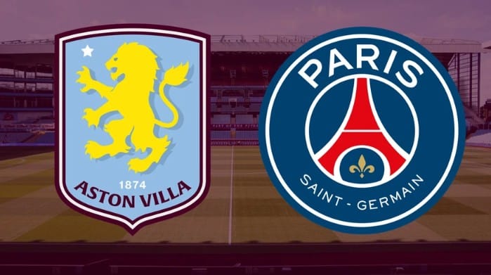 Nhận định kèo thơm Aston Villa vs PSG