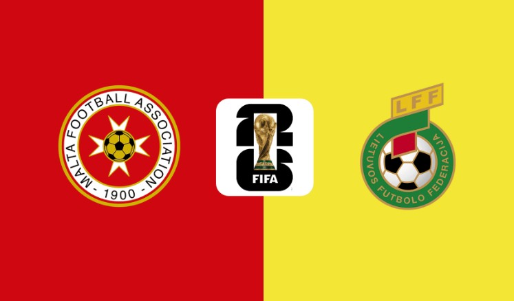 Nhận định kèo World Cup 2026 Malta vs Lithuania